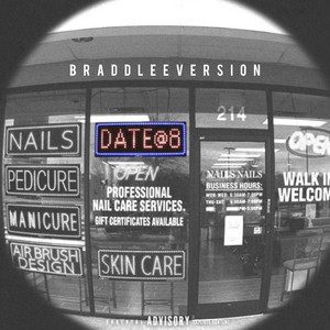 act ii: date @ 8 - Bradd Lee Version by Bradd Lee