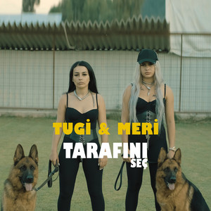 TUGİ & MERİ - Tarafını Seç