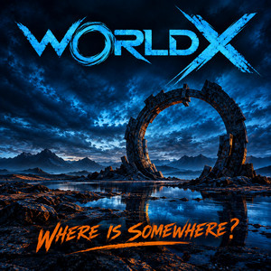Where is Somewhere by World X