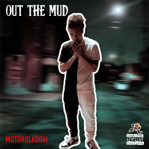 Out The Mud