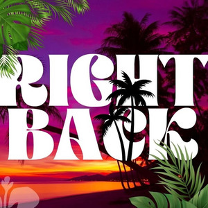 Right Back by OUTSDRS.