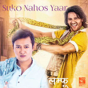 Suko Nahos Yaar (From "Lamphoo")