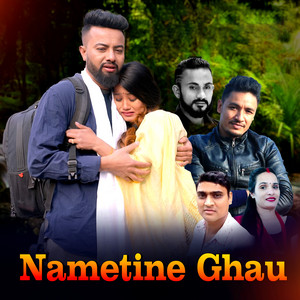 Kushal Bishwokarma & Sita Bhusal - Nametine Ghau