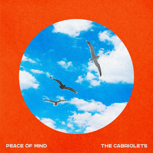 Peace of Mind by The Cabriolets