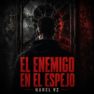 el enemigo en el espejo by Narel VZ