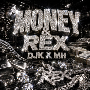 MONNEY & REX by DJK', MH