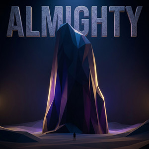 Almighty by Rayzr Khole