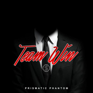 Team Win by Prismatic Phantom