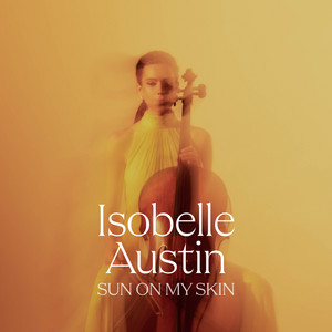 Sun On My Skin by Isobelle Austin