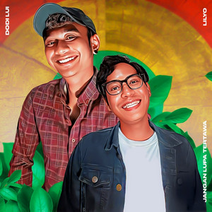 Jangan Lupa Tertawa by LILYO, Dodi Lui