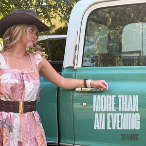 More Than an Evening by Shea Marie