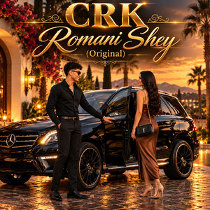 CRK Romani Shey (Original) by crk