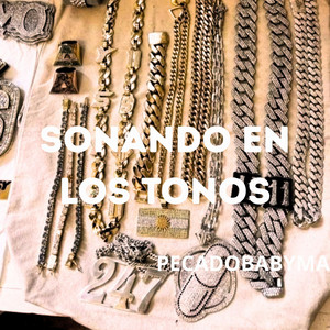 SONANDO EN LOS TONOS by PECADOBABYMA