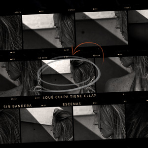 Sin Bandera - ¿Qué Culpa Tiene Ella?