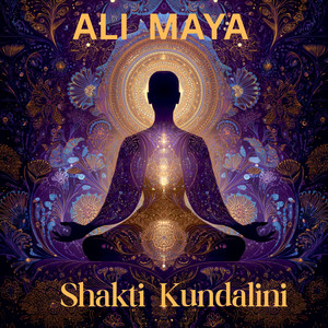 Shakti Kundalini by Ali Maya