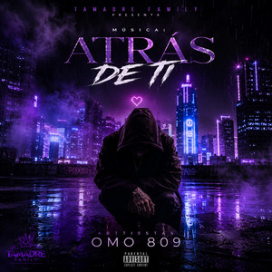 Atras De Ti by Family Tamadre, Omo 89
