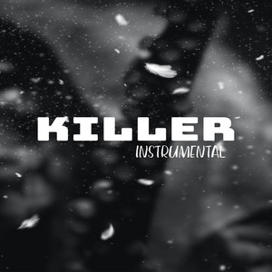 Killer by Hustler Mind Music