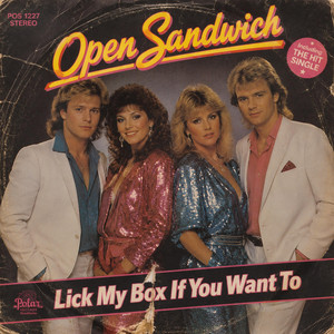 Lick My Box If You Want To (1982) by Lost Vinyl Revival, Open Sandwich