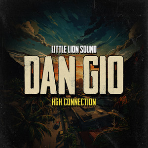 High Connection by Dan Gio, Little Lion Sound