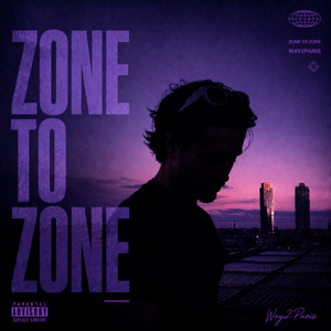 Zone to Zone by Way2Paris