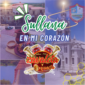 Zavaleta y Orquesta - Sullana en Mi Corazón