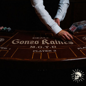 M.O.T.D - Original Mix by Gonzo Raines