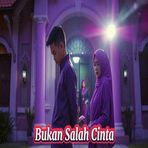 Bukan Salah Cinta by Ayhie