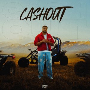 Cash Out by Yaad, JAY D, Yung4eva