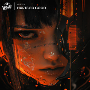 Hurts So Good by Glazey