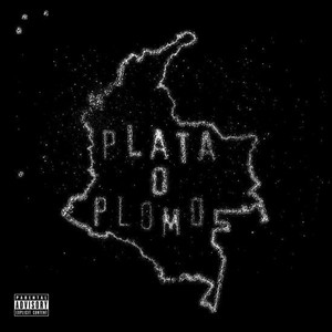Plata o Plomo by 28wds