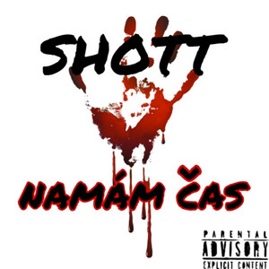 Shott - NEMÁM ČAS