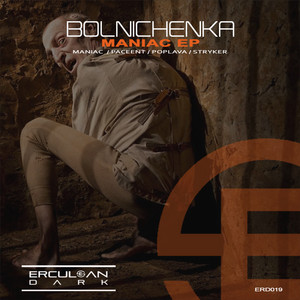 Bolnichenka — Maniac EP