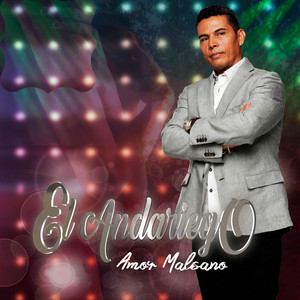 El Andariego - Amor Malsano