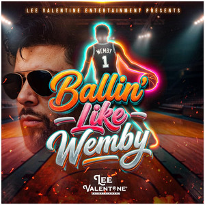 Ballin Like Wemby by Lee Valentine