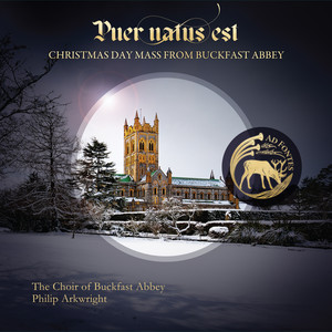 Puer natus est: Christmas Day Mass from Buckfast Abbey