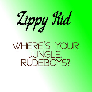 Where's Your Jungle, Rudeboys?