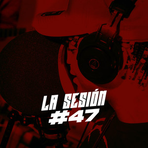 La Sesión #47 by Eiby, Monster, Alberto Sandino, Directed by Karma