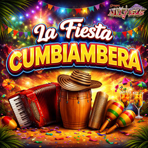 Fiesta Cumbiambera by Grupo Mijez