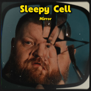 Mirror by Sleepy Cell