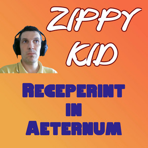 Receperint in Aeternum