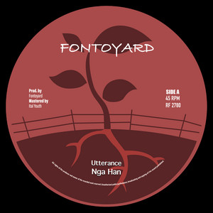 Utterance by Fontoyard, Nga Han