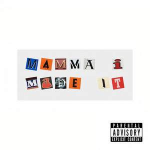 Mamma I Made It by BeeUpNext