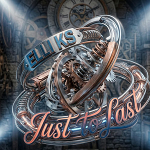 Just To Last by Elli Ks