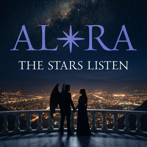 The Stars Listen by ALØRA