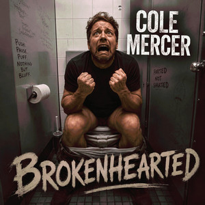 Brokenhearted by Cole Mercer
