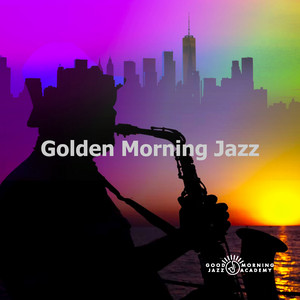 Golden Morning Jazz