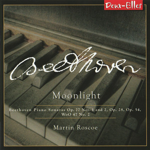 Beethoven Piano Sonatas, Vol. 6 - Moonlight