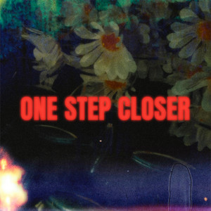 One Step Closer by Coldhearted