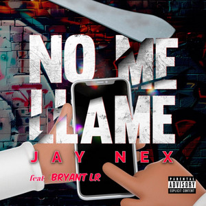 No Me Llame by Jay Nex