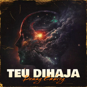 Dessy Embroy - Teu Dihaja